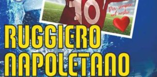 Secondo Memorial “Ruggiero Napoletano”, si parte domenica 27 giugno